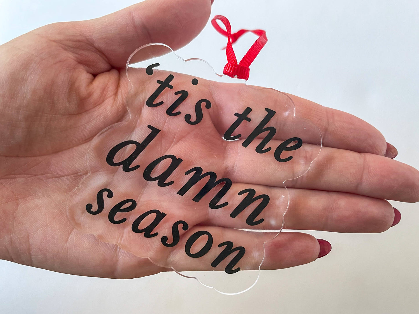 'Tis the Damn Season Taylor Swift Acrylic Christmas Ornament