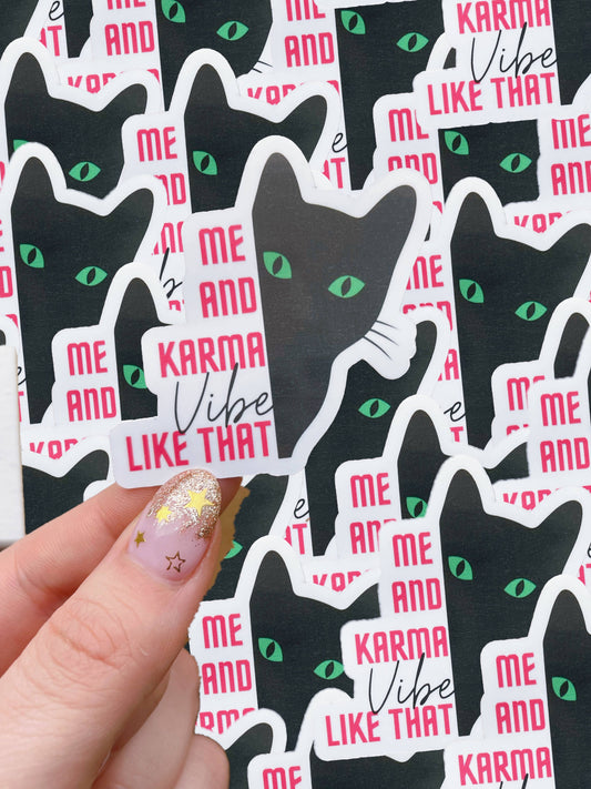 Taylor Swift Karma Inspired Stickers  - black cat with "Me and Karma Vibe Like That" message