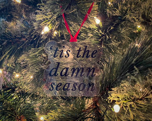 'Tis the Damn Season Taylor Swift Acrylic Christmas Ornament